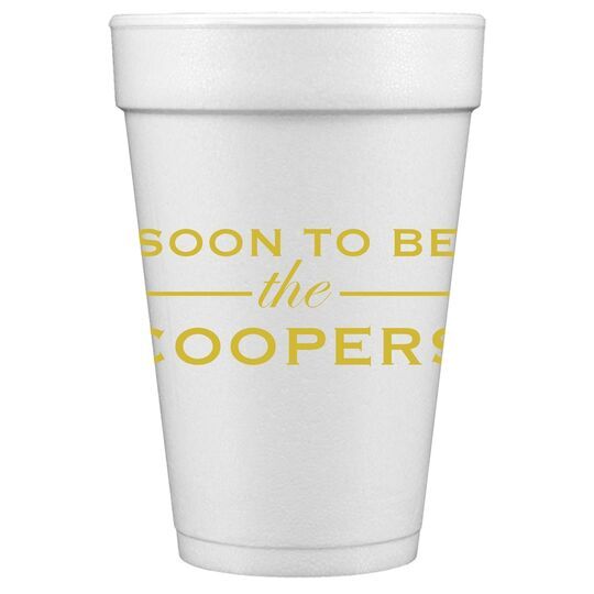 Soon To Be Styrofoam Cups